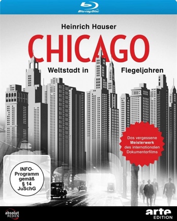 Chicago - Weltstadt in Flegeljahren (1931) [Blu-ray]: Amazon.de: Hauser,  Heinrich: DVD & Blu-ray